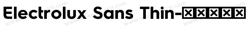 Electrolux Sans Thin字体转换
